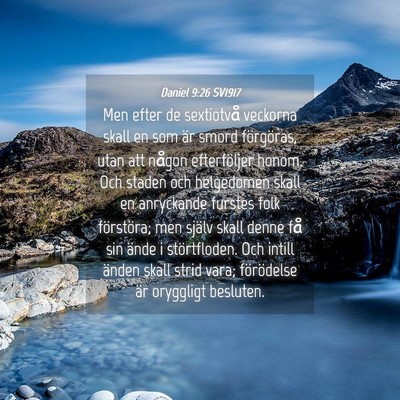 Picture 04 - Daniel 9:26 SV1917 - Men efter de sextiotvå veckorna skall en som är - Bible Verse Picture