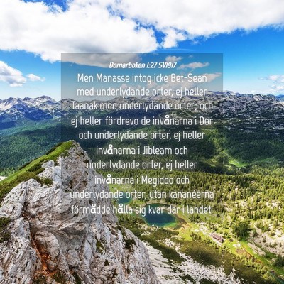 Picture 04 - Domarboken 1:27 SV1917 - Men Manasse intog icke Bet-Sean med underlydande - Bible Verse Picture