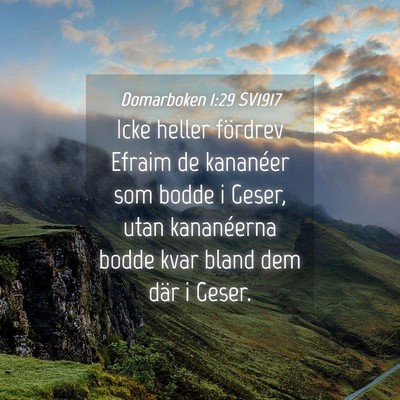 Picture 04 - Domarboken 1:29 SV1917 - Icke heller fördrev Efraim de kananéer som - Bible Verse Picture