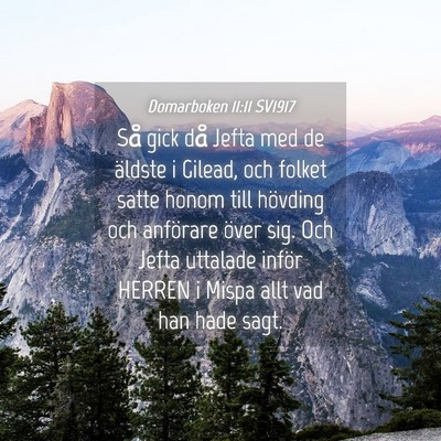 Picture 04 - Domarboken 11:11 SV1917 - Så gick då Jefta med de äldste i Gilead, och - Bible Verse Picture