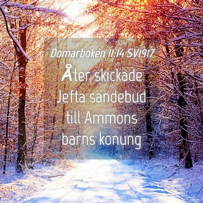 Picture 04 - Domarboken 11:14 SV1917 - Åter skickade Jefta sändebud till Ammons barns - Bible Verse Picture