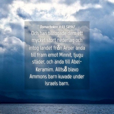 Picture 04 - Domarboken 11:33 SV1917 - Och han tillfogade dem ett mycket stort nederlag - Bible Verse Picture