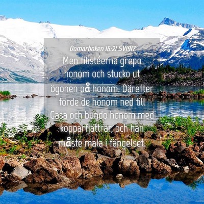 Picture 04 - Domarboken 16:21 SV1917 - Men filistéerna grepo honom och stucko ut - Bible Verse Picture