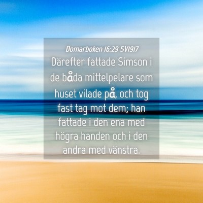 Picture 04 - Domarboken 16:29 SV1917 - Därefter fattade Simson i de båda mittelpelare - Bible Verse Picture