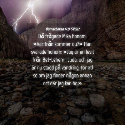 Picture 04 - Domarboken 17:9 SV1917 - Då frågade Mika honom: »Varifrån kommer du?» - Bible Verse Picture