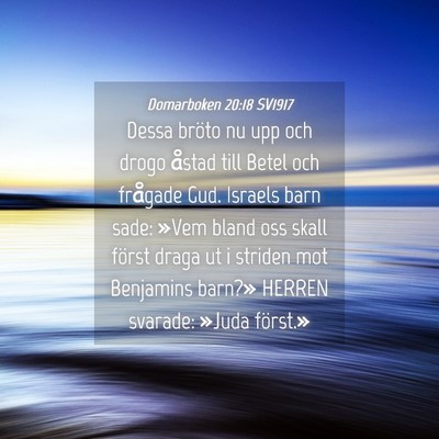 Picture 04 - Domarboken 20:18 SV1917 - Dessa bröto nu upp och drogo åstad till Betel - Bible Verse Picture