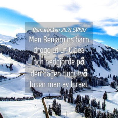 Picture 04 - Domarboken 20:21 SV1917 - Men Benjamins barn drogo ut ur Gibea och - Bible Verse Picture
