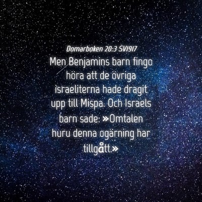 Picture 04 - Domarboken 20:3 SV1917 - Men Benjamins barn fingo höra att de övriga - Bible Verse Picture