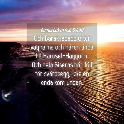 Picture 04 - Domarboken 4:16 SV1917 - Och Barak jagade efter vagnarna och hären ända - Bible Verse Picture