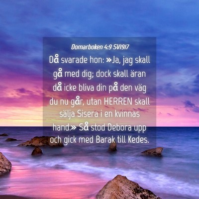 Picture 04 - Domarboken 4:9 SV1917 - Då svarade hon: »Ja, jag skall gå med dig; - Bible Verse Picture