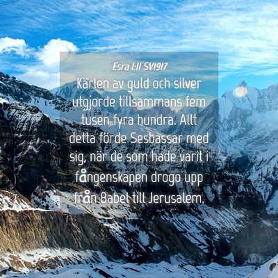 Picture 04 - Esra 1:11 SV1917 - Kärlen av guld och silver utgjorde tillsammans - Bible Verse Picture