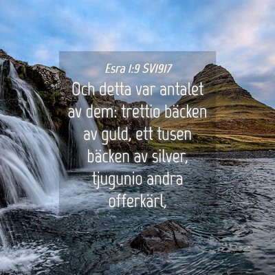 Picture 04 - Esra 1:9 SV1917 - Och detta var antalet av dem: trettio bäcken av - Bible Verse Picture