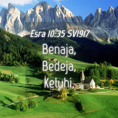 Picture 04 - Esra 10:35 SV1917 - Benaja, Bedeja, - Bible Verse Picture