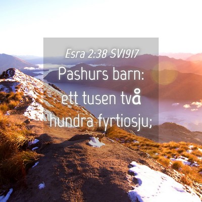 Picture 04 - Esra 2:38 SV1917 - Pashurs barn: ett tusen två hundra - Bible Verse Picture