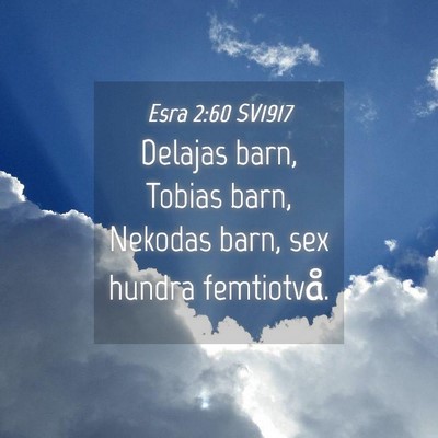 Picture 04 - Esra 2:60 SV1917 - Delajas barn, Tobias barn, Nekodas barn, sex - Bible Verse Picture