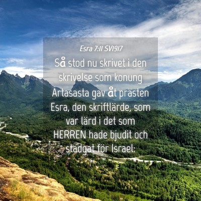 Picture 04 - Esra 7:11 SV1917 - Så stod nu skrivet i den skrivelse som konung - Bible Verse Picture