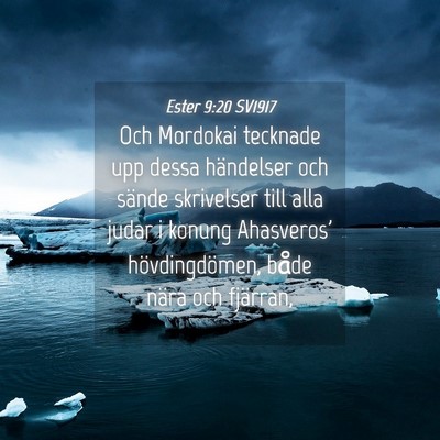 Picture 04 - Ester 9:20 SV1917 - Och Mordokai tecknade upp dessa händelser och - Bible Verse Picture