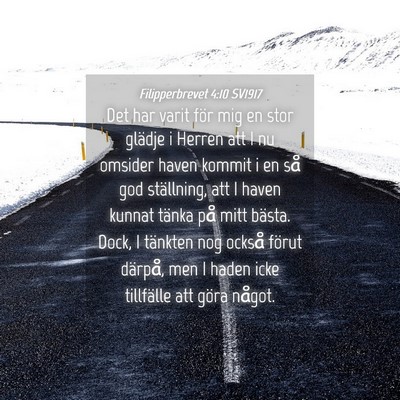 Picture 04 - Filipperbrevet 4:10 SV1917 - Det har varit för mig en stor glädje i Herren - Bible Verse Picture