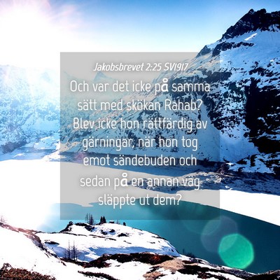 Picture 04 - Jakobsbrevet 2:25 SV1917 - Och var det icke på samma sätt med skökan - Bible Verse Picture
