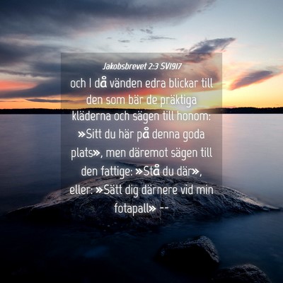 Picture 04 - Jakobsbrevet 2:3 SV1917 - och I då vänden edra blickar till den som bär - Bible Verse Picture