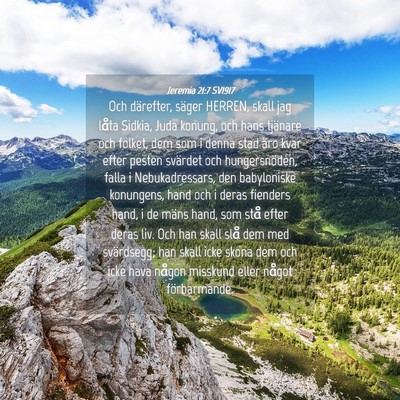 Picture 04 - Jeremia 21:7 SV1917 - Och därefter, säger HERREN, skall jag låta - Bible Verse Picture
