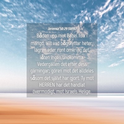 Picture 04 - Jeremia 50:29 SV1917 - Båden upp mot Babel folk i mängd, allt vad - Bible Verse Picture