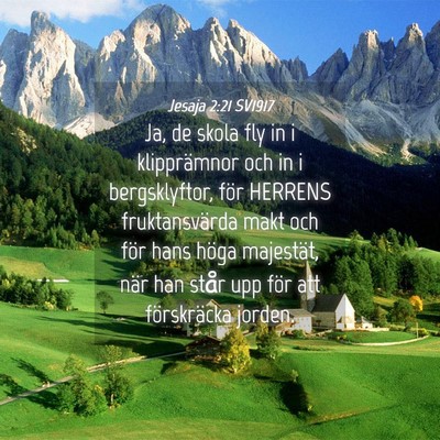 Picture 04 - Jesaja 2:21 SV1917 - Ja, de skola fly in i klipprämnor och in i - Bible Verse Picture