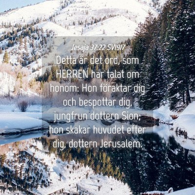 Picture 04 - Jesaja 37:22 SV1917 - Detta är det ord, som HERREN har talat om honom: - Bible Verse Picture