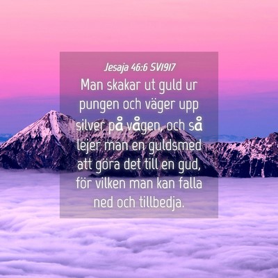 Picture 04 - Jesaja 46:6 SV1917 - Man skakar ut guld ur pungen och väger upp - Bible Verse Picture