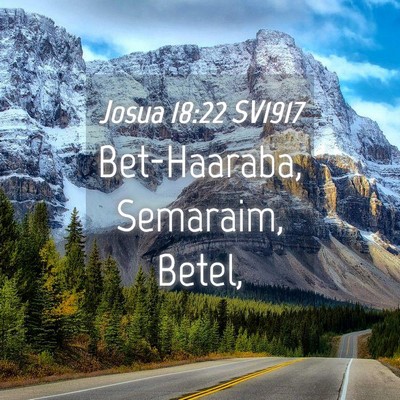 Picture 04 - Josua 18:22 SV1917 - Bet-Haaraba, Semaraim, - Bible Verse Picture