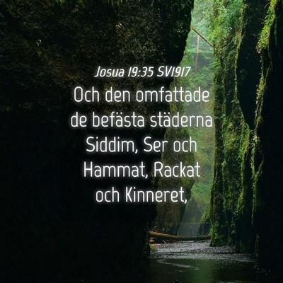Picture 04 - Josua 19:35 SV1917 - Och den omfattade de befästa städerna Siddim, - Bible Verse Picture