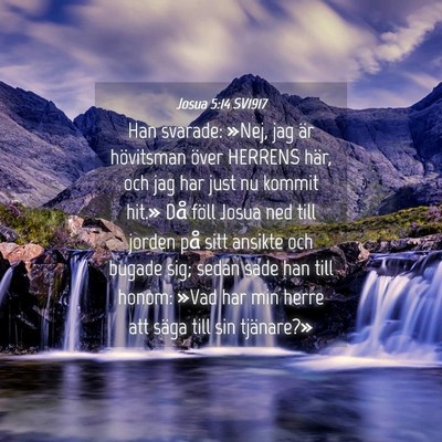 Picture 04 - Josua 5:14 SV1917 - Han svarade: »Nej, jag är hövitsman över - Bible Verse Picture