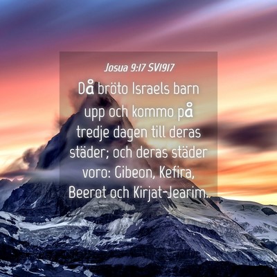 Picture 04 - Josua 9:17 SV1917 - Då bröto Israels barn upp och kommo på tredje - Bible Verse Picture