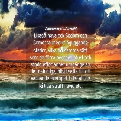 Picture 04 - Judasbrevet 1:7 SV1917 - Likaså hava ock Sodom och Gomorra med - Bible Verse Picture