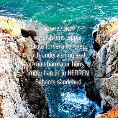 Picture 04 - Malaki 2:7 SV1917 - Ty prästens läppar skola förvara kunskap, och - Bible Verse Picture