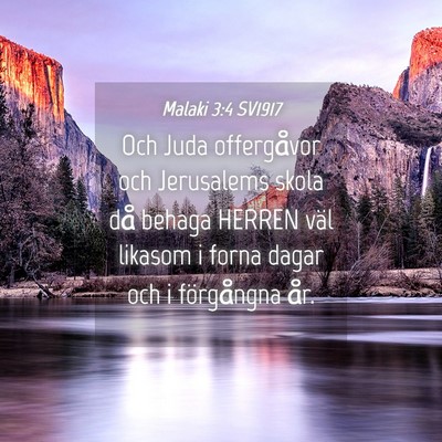 Picture 04 - Malaki 3:4 SV1917 - Och Juda offergåvor och Jerusalems skola då - Bible Verse Picture