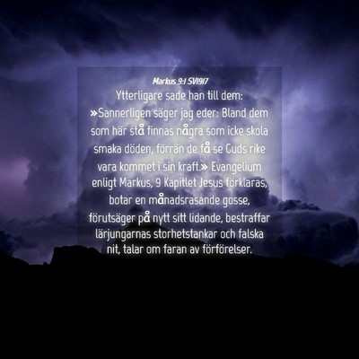Picture 04 - Markus 9:1 SV1917 - Ytterligare sade han till dem: »Sannerligen - Bible Verse Picture