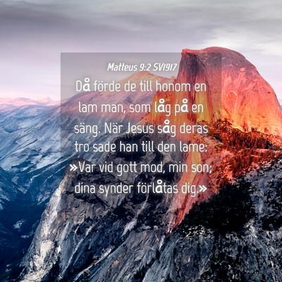 Picture 04 - Matteus 9:2 SV1917 - Då förde de till honom en lam man, som låg på - Bible Verse Picture