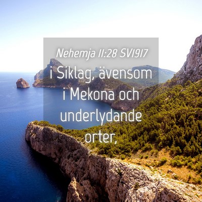 Picture 04 - Nehemja 11:28 SV1917 - i Siklag, ävensom i Mekona och underlydande - Bible Verse Picture