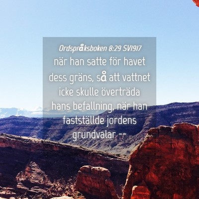 Picture 04 - Ordspråksboken 8:29 SV1917 - när han satte för havet dess gräns, så att - Bible Verse Picture