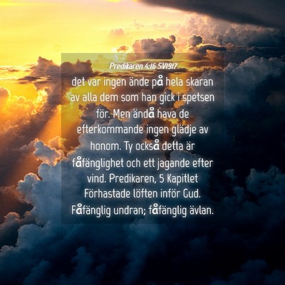 Picture 04 - Predikaren 4:16 SV1917 - det var ingen ände på hela skaran av alla dem - Bible Verse Picture
