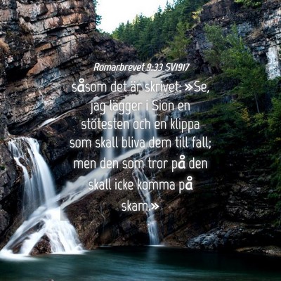 Picture 04 - Romarbrevet 9:33 SV1917 - såsom det är skrivet: »Se, jag lägger i Sion - Bible Verse Picture