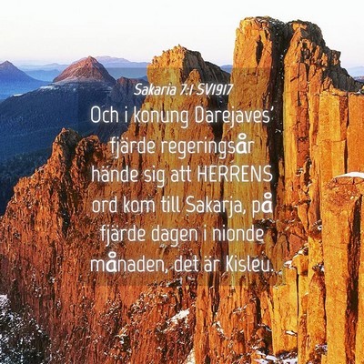 Picture 04 - Sakaria 7:1 SV1917 - Och i konung Darejaves' fjärde regeringsår - Bible Verse Picture