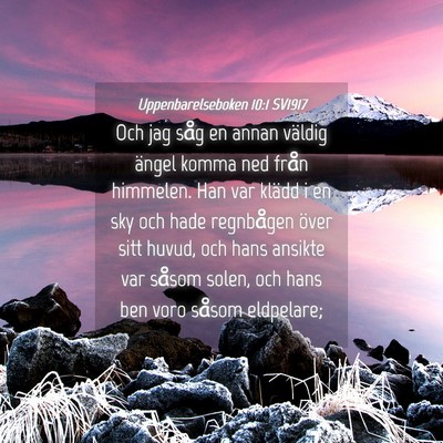 Picture 04 - Uppenbarelseboken 10:1 SV1917 - Och jag såg en annan väldig ängel komma ned - Bible Verse Picture