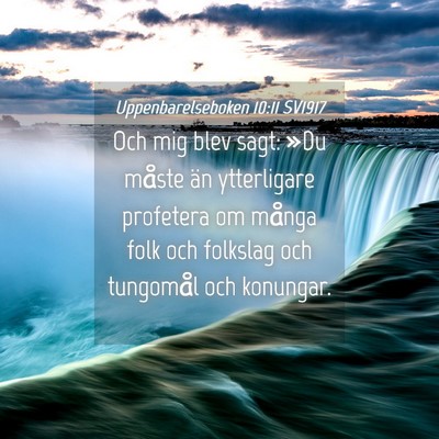 Picture 04 - Uppenbarelseboken 10:11 SV1917 - Och mig blev sagt: »Du måste än ytterligare - Bible Verse Picture