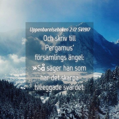 Picture 04 - Uppenbarelseboken 2:12 SV1917 - Och skriv till Pergamus' församlings ängel: - Bible Verse Picture