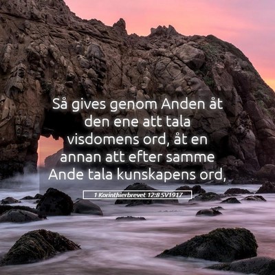 Picture 05 - 1 Korinthierbrevet 12:8 SV1917 - Så gives genom Anden åt den ene att tala - Bible Verse Picture