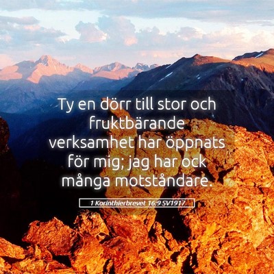 Picture 05 - 1 Korinthierbrevet 16:9 SV1917 - Ty en dörr till stor och fruktbärande - Bible Verse Picture