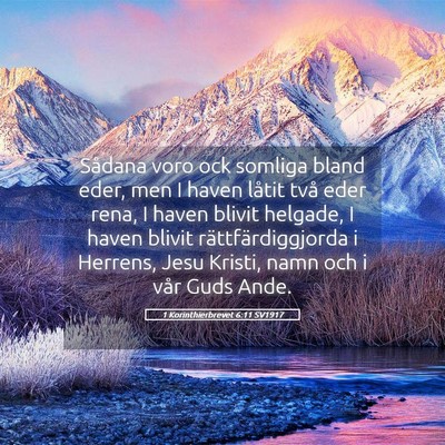 Picture 05 - 1 Korinthierbrevet 6:11 SV1917 - Sådana voro ock somliga bland eder, men I haven - Bible Verse Picture