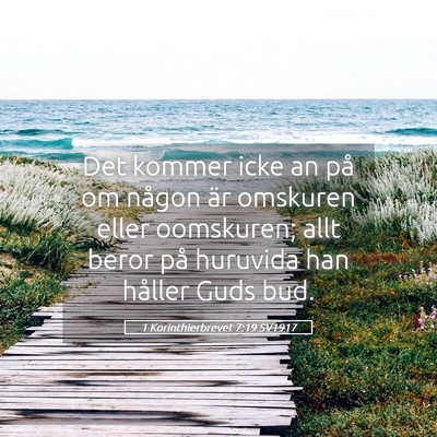 Picture 05 - 1 Korinthierbrevet 7:19 SV1917 - Det kommer icke an på om någon är omskuren - Bible Verse Picture